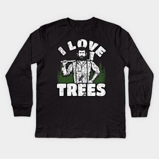I Love Trees funny Lumberjack Kids Long Sleeve T-Shirt